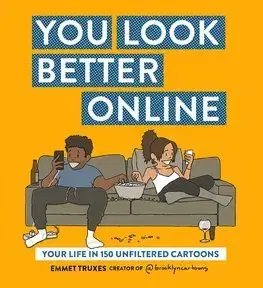 Cudzojazyčná literatúra You Look Better Online - Emmet Truxes