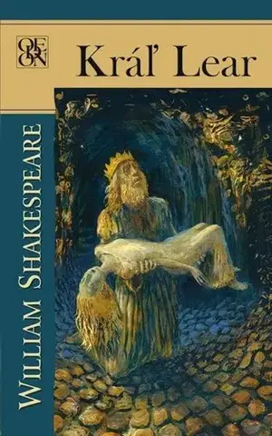 Svetová beletria Kráľ Lear - William Shakespeare,Ľubomír Feldek