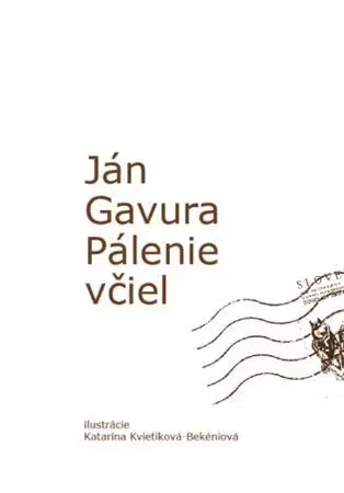 Slovenská poézia Pálenie včiel - Ján Gavura