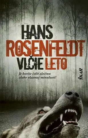 Detektívky, trilery, horory Vlčie leto - Hans Rosenfeldt
