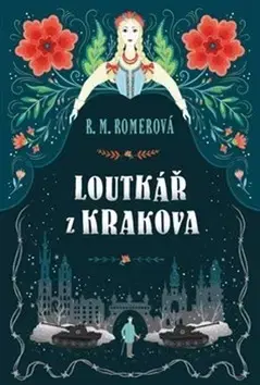 Sci-fi a fantasy Loutkář z Krakova - R. M. Romerová