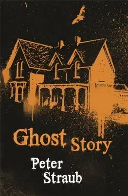 Detektívky, trilery, horory Ghost Story - Peter Straub