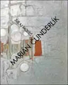 Výtvarné umenie Marián Čunderlík - Juraj Mojžiš