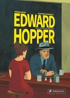 Komiksy Edward Hopper: The Story of his Life - Sergio Rossi,Giovanni Scarduelli