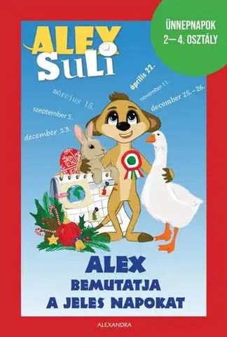 Príprava do školy, pracovné zošity Alex Suli - Alex bemutatja a jeles napokat