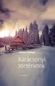 Kresťanstvo Karácsonyi történetek - Johan Frinsel