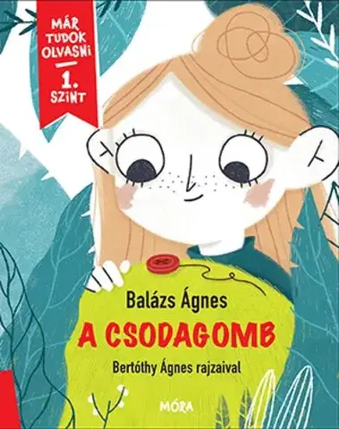 Rozprávky A csodagomb - Ágnes Balázs
