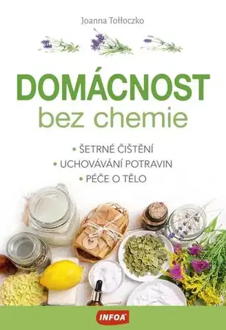 Dom, byt, stavba -ostatné Domácnost bez chemie - Joanna Tolloczko