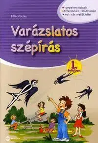 Učebnice - ostatné Varázslatos szépírás 1. évfolyam - Mónika Báló