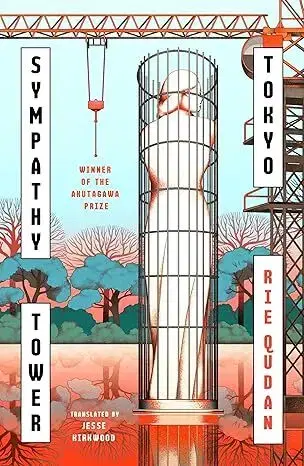 Svetová beletria Sympathy Tower Tokyo - Rie Qudan,Jesse Kirkwood
