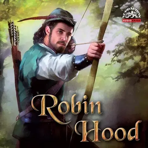Beletria - ostatné SUPRAPHON a.s. Robin Hood