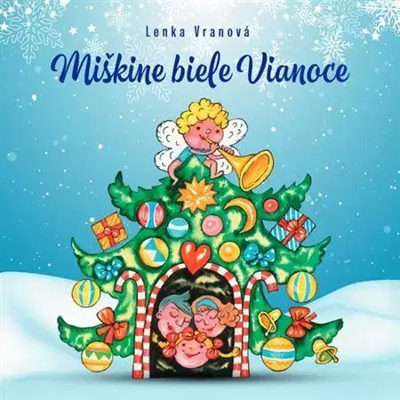 Rozprávky Miškine biele Vianoce - Lenka Vranová