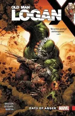 Cudzojazyčná literatúra Wolverine - Old Man Logan Vol. 6 - Days Of Anger - Ed Brisson,Mike Deodato