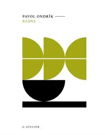 Slovenská poézia Básne - Pavol Ondrík