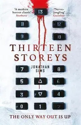 Detektívky, trilery, horory Thirteen Storeys - Jonathan Sims