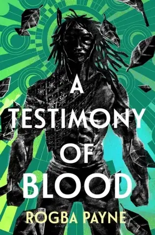 Sci-fi a fantasy A Testimony of Blood - Rogba Payne