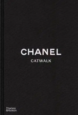 Dizajn, úžitkové umenie, móda Chanel Catwalk: The Complete Collections (1983–2020) - Patrick Mauries