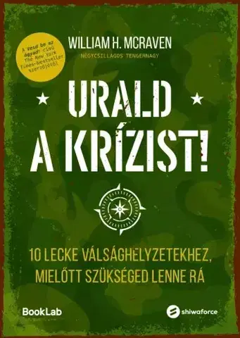Manažment Urald a krízist! - William H. McRaven