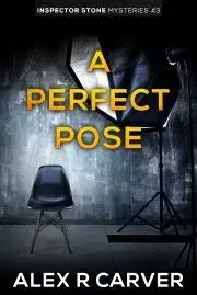 Sci-fi a fantasy A Perfect Pose - R Carver Alex