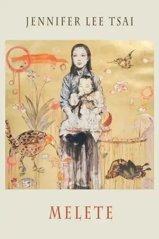 Poézia Melete - Jennifer Lee Tsai