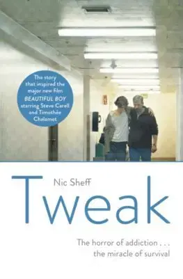 Cudzojazyčná literatúra Tweak - Nic Sheff