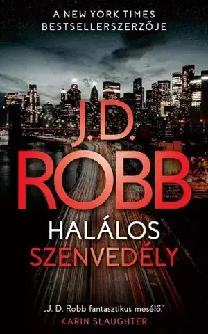 Detektívky, trilery, horory Halálos szenvedély - J. D. Robb