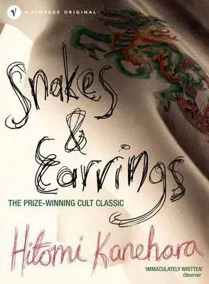 Cudzojazyčná literatúra Snakes & Earrings - Hitomi Kanehara