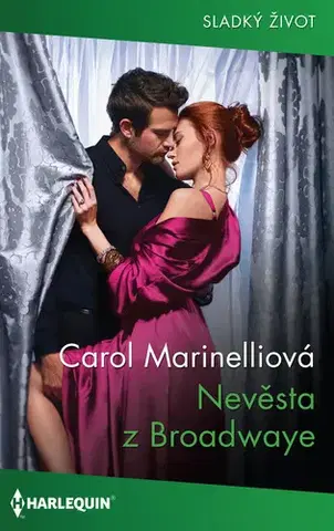 Romantická beletria Nevěsta z Broadwaye - Carol Marinelli