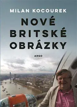 Svetové dejiny, dejiny štátov Nové britské obrázky - Milan Kocourek