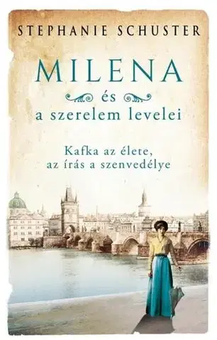 Literatúra Milena és a szerelem levelei - Stephanie Schuster