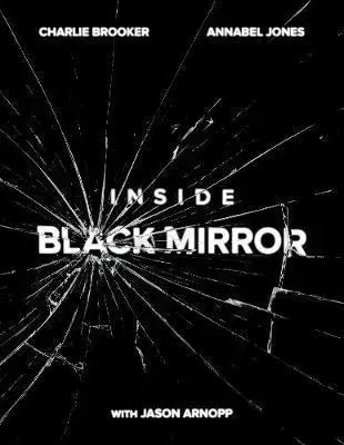 Film - encyklopédie, ročenky Black Mirror: The Inside Story - Charlie Brooker,Annabel Jones,Jason Arnopp