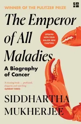 Medicína - ostatné The Emperor of All Maladies - Siddhartha Mukherjee