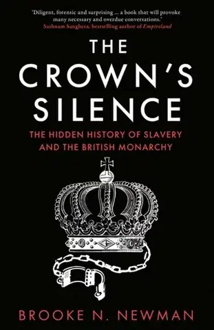 História The Crown’s Silence - Brooke Newman