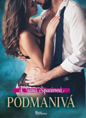 Slovenská beletria Podmanivá - Diana Špacírová