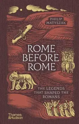 Starovek Rome Before Rome - Matyszak Philip