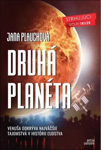 Sci-fi a fantasy Druhá planéta - Jana Plauchová