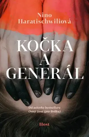 Svetová beletria Kočka a Generál - Nino Haratischwiliová,Michaela Škultéty