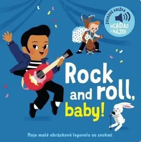 Leporelá, krabičky, puzzle knihy Rock and roll, baby! - Elsa Fouquier