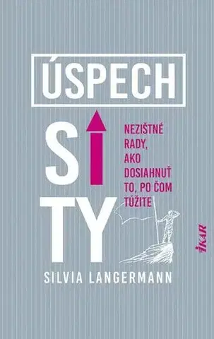 Rozvoj osobnosti Úspech si ty - Silvia Langermann