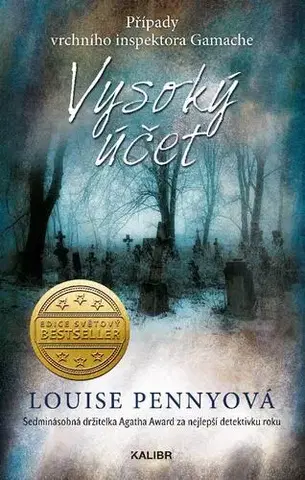 Detektívky, trilery, horory Vysoký účet - Louise Penny