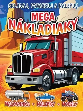 Nalepovačky, vystrihovačky, skladačky Mega nákladiaky