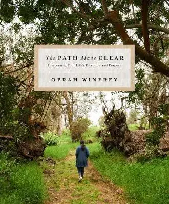 Rozvoj osobnosti The Path Made Clear - Oprah Winfrey