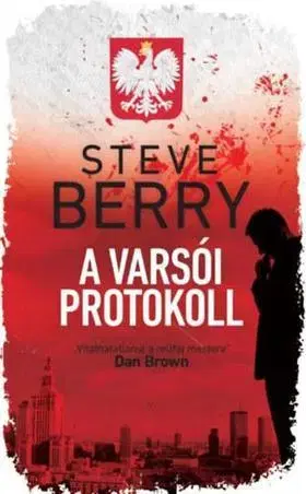 Beletria - ostatné A varsói protokoll - Steve Berry