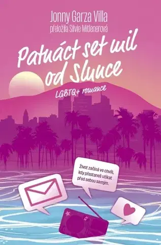 Pre deti a mládež - ostatné Patnáct set mil od Slunce - Jonny Garza Villa