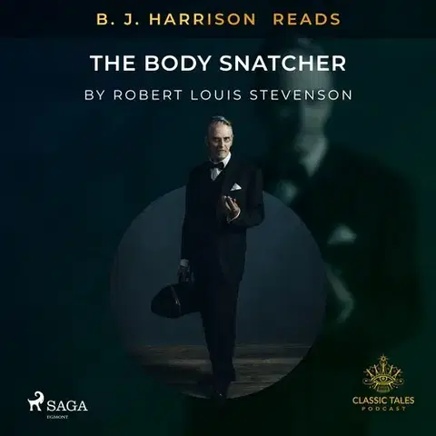 Svetová beletria Saga Egmont B. J. Harrison Reads The Body Snatcher (EN)