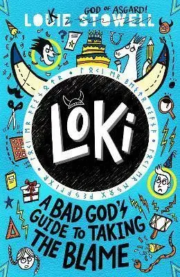 Fantasy, upíri Loki: A Bad God's Guide to Taking the Blame - Louie Stowell