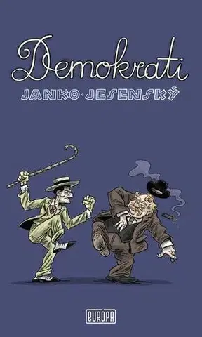 Humor a satira Demokrati - Janko Jesenský