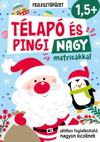 Nalepovačky, vystrihovačky, skladačky Télapó és Pingi