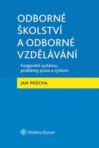 Právo ČR Odborné školství a odborné vzdělávání - Jan Průcha