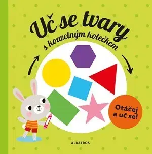 Pre najmenších Uč se tvary s kouzelným kolečkem - Pavla